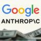 Google Deepens AI Stakes with Additional $1B Investment in Anthropic - Google and Anthropic logos above a pile of U.S. dollar bills.