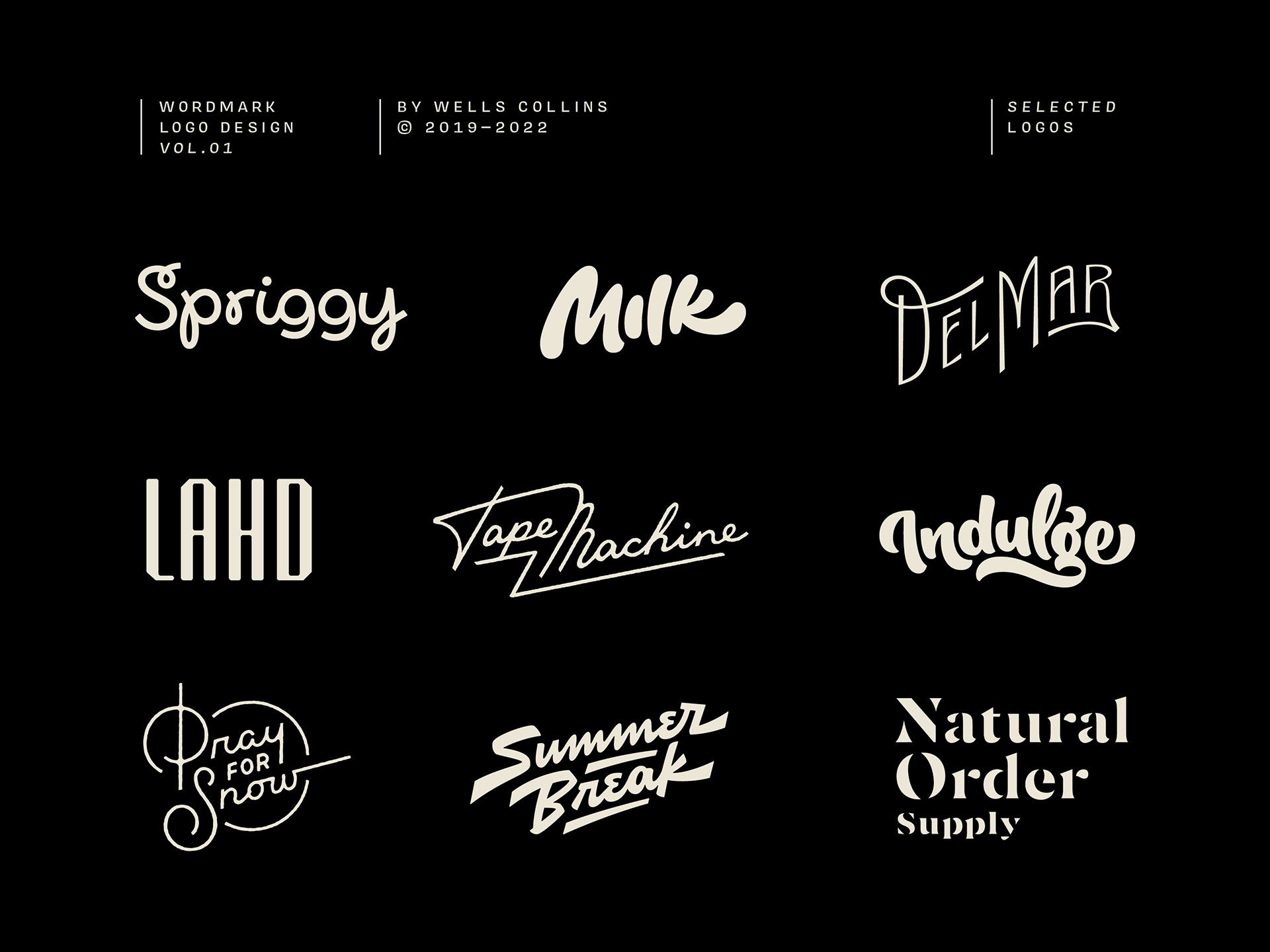 Wordmark Logo Designs Vol.01 on Behance