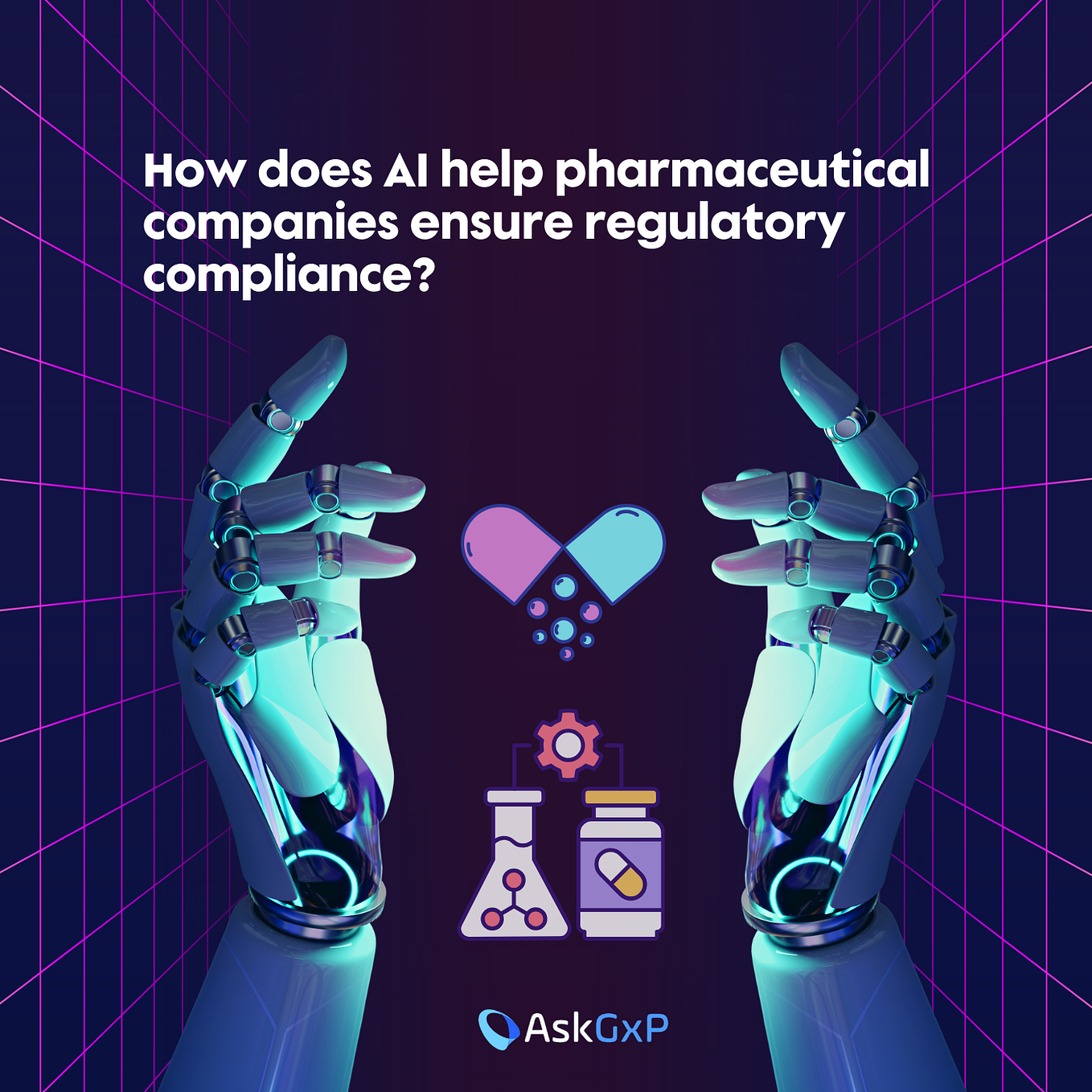 The Impact of AI and Machine Learning on Drug Manufacturing | by AskGxP ...