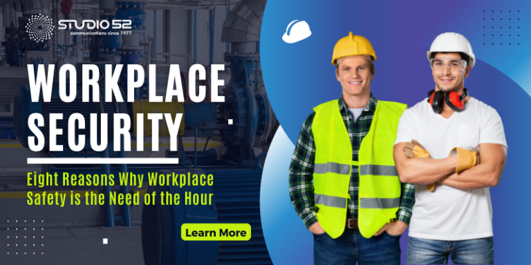 8 Reasons Why Workplace Safety is the Need of the Hour | by Studio52 ...