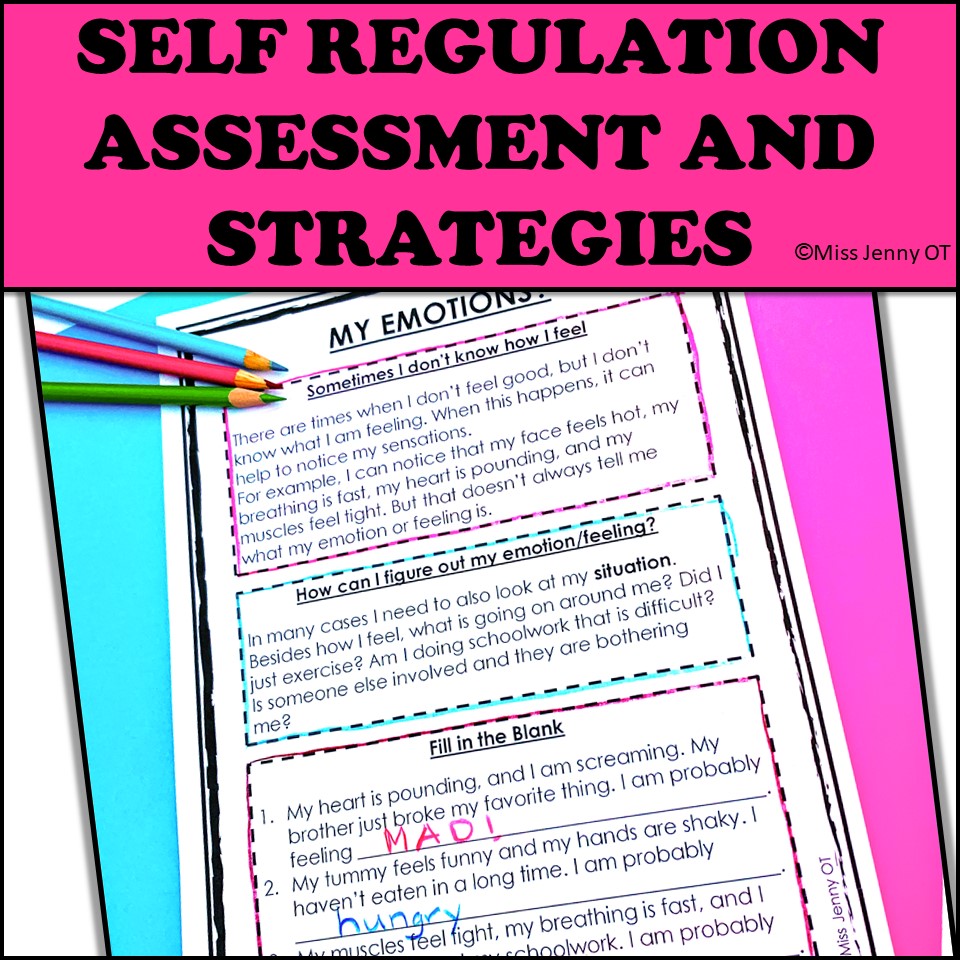 SELF-REGULATION IN THE CLASSROOM - Miss Jenny OT