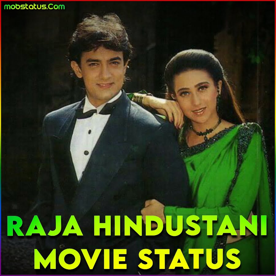 Raja Hindustani Movie Dialogue Status Video