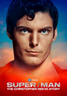 Super/Man: The Christopher Reeve Story