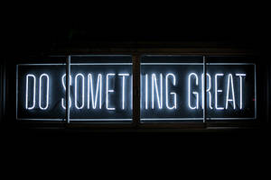 Do Something Great Black Aesthetic Signage Wallpaper