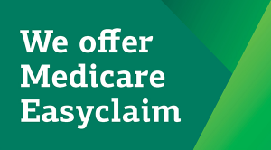 We offer Medicare Easyclaim