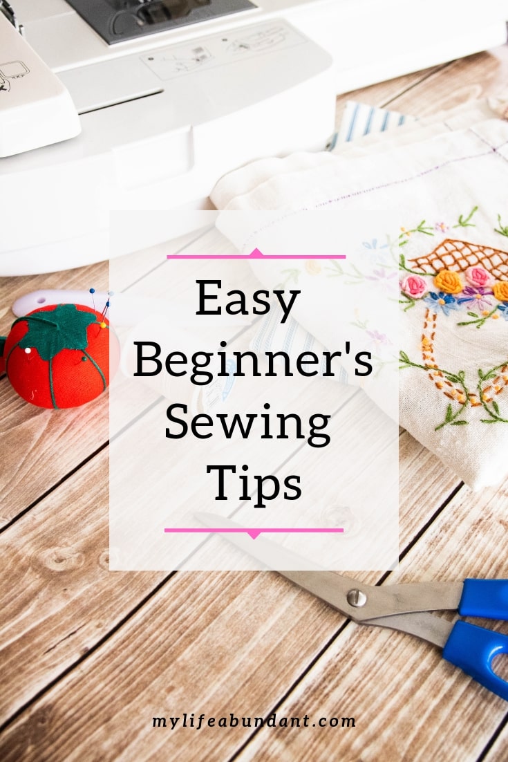 Learning to sew is easier than you think. Here are a few of my beginner's sewing tips to help anyone get started sewing.