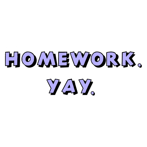 Homework Yay Sticker