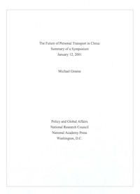 The Future of Personal Transport in China: Summary of a Symposium, January 12, 2001