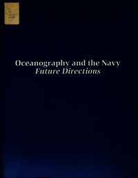 Oceanography and the Navy: Future Directions