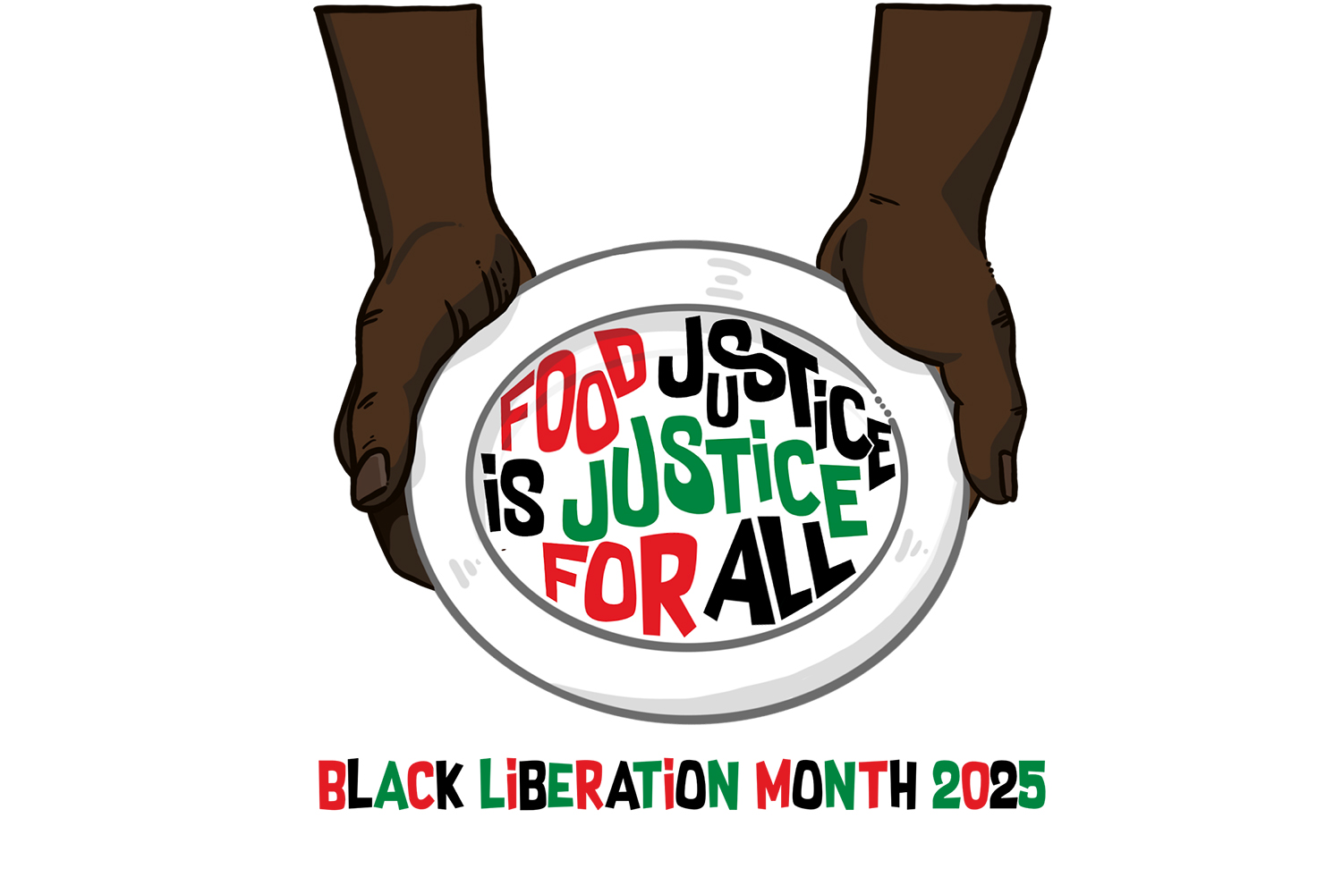 Black Liberation Month 2025 logo with theme Food Justice Is Justice for All