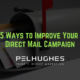 5 Ways to Improve Your Direct Mail Campaign - pel hughes print marketing new orleans la