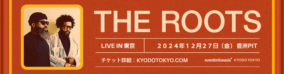 THE ROOTS LIVE IN TOKYO 2024年12月27日　豊洲PIT