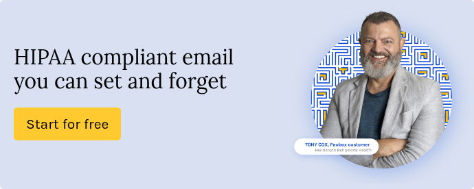 HIPAA compliant email you can set and forget