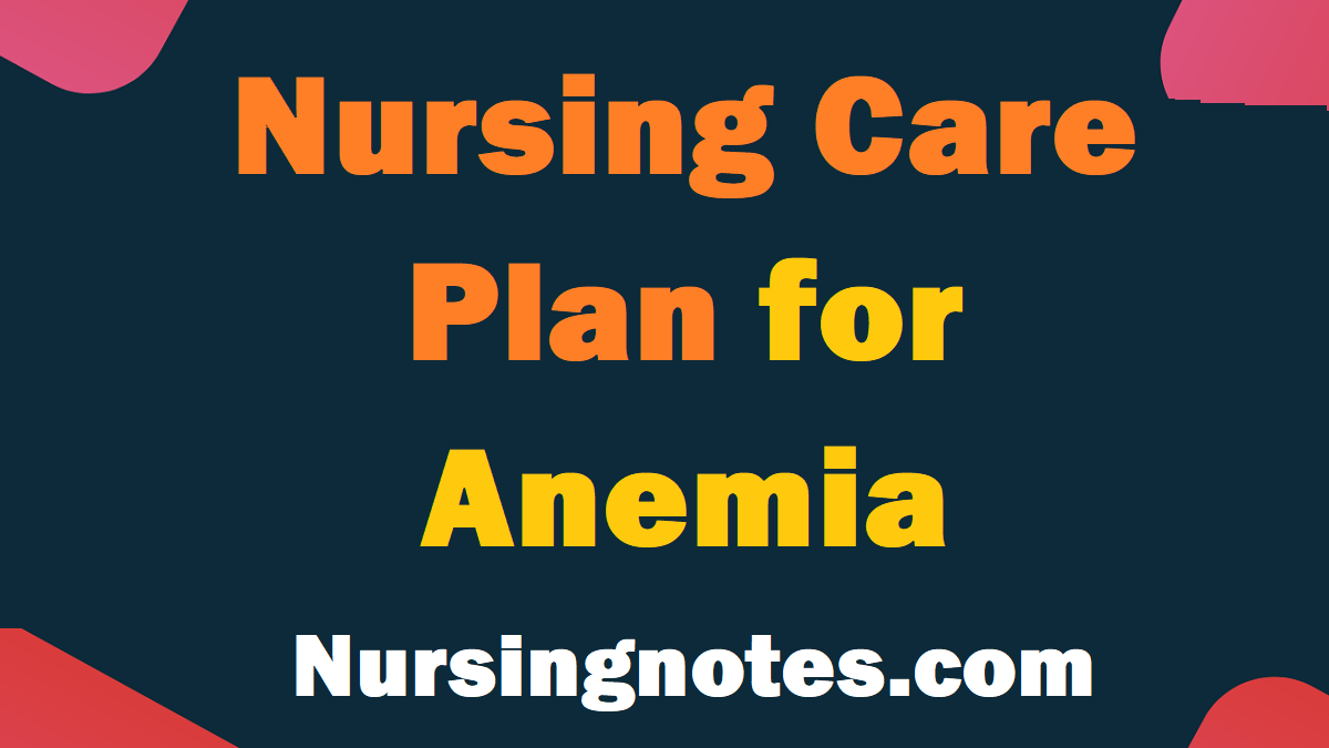 Nursingcrib Nursing Care Plan Anemia Anemia Nursing – NBKomputer