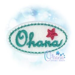 Ohana Feltie Embroidery Design