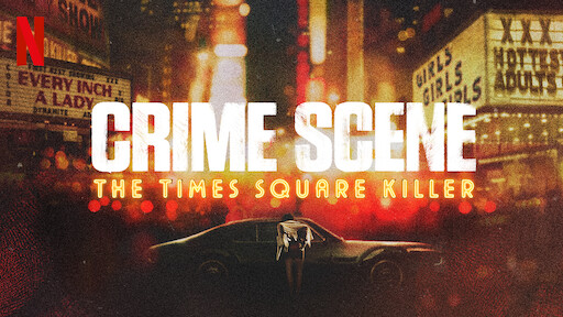 Crime Scene: The Times Square Killer