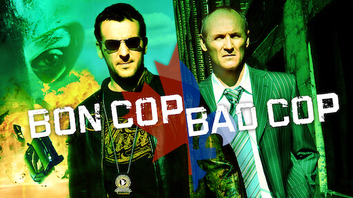 Bon Cop, Bad Cop