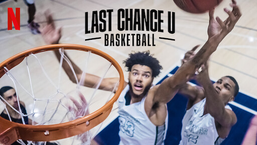 Last Chance U: Basketball