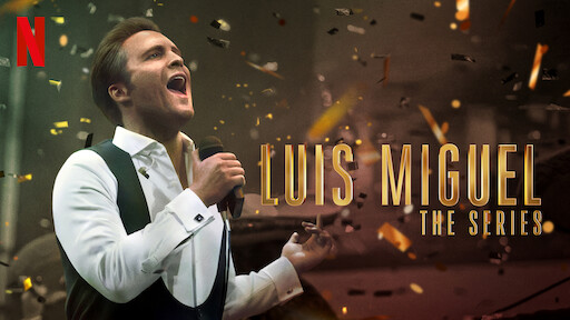 Luis Miguel - The Series