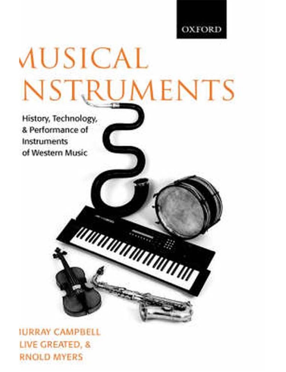 Musical Instruments: History, Technology, and Performance of ...