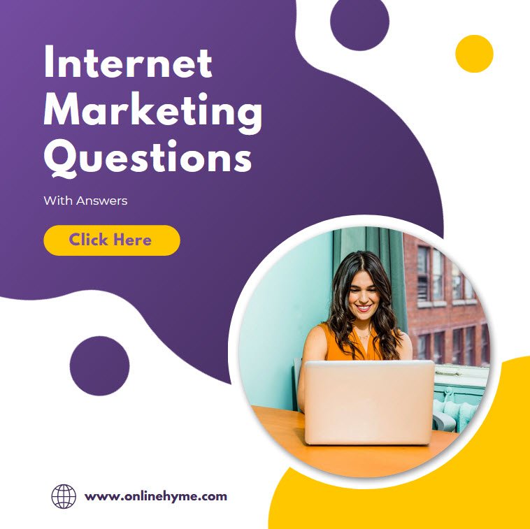 Internet Marketing Questions Answers Onlinehyme