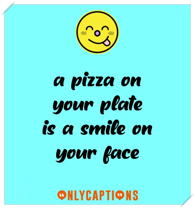 Pizza Captions For Instagram (2023)