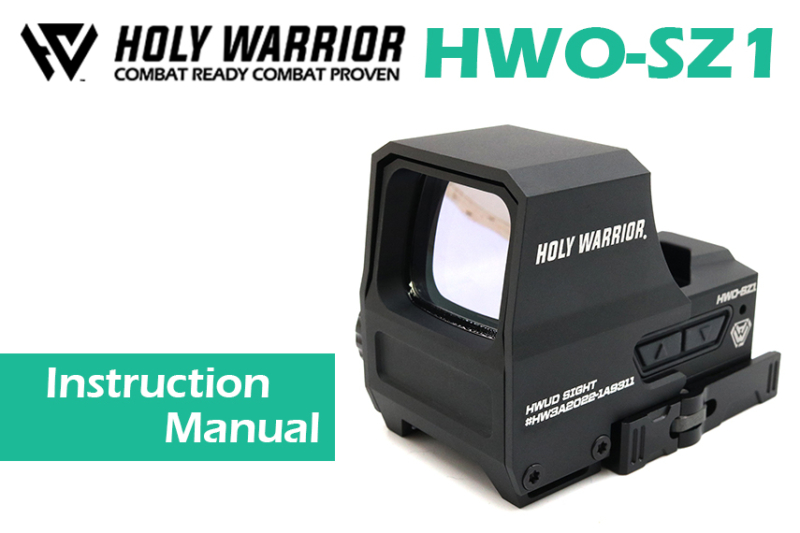 Holy Warrior HWUD Sight HWO-SZ1 HUD ドットサイト 取扱説明書