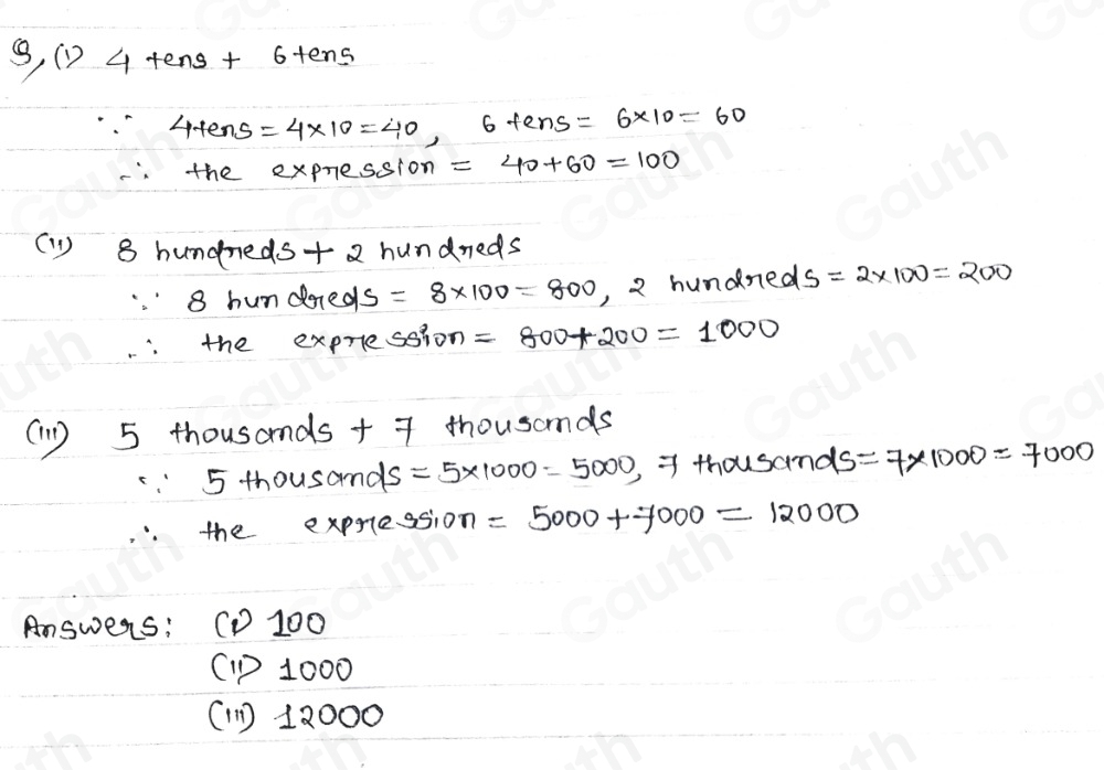 Solved: Expression Standard Form 4 tens+6 tens 8 hundreds+2 hundreds 5 ...