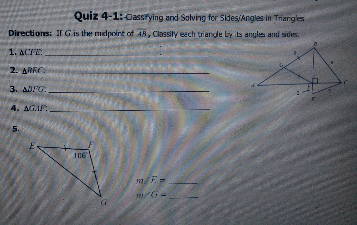 Solved: Quiz 4-1 :-Classifying and Solving for Sides/Angles in ...