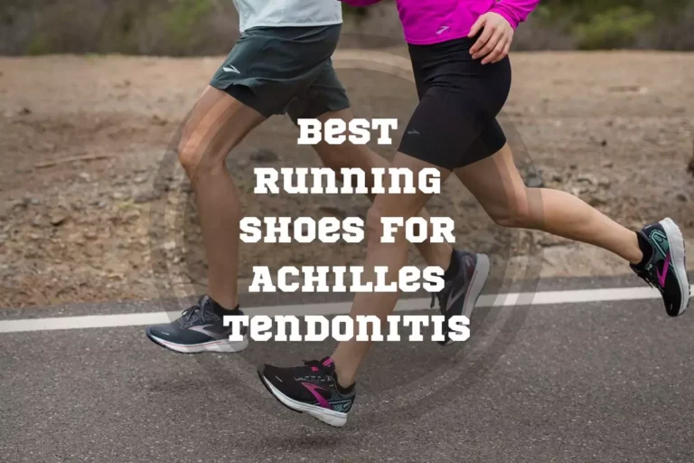 9 Best Running Shoes for Achilles Tendonitis in 2025