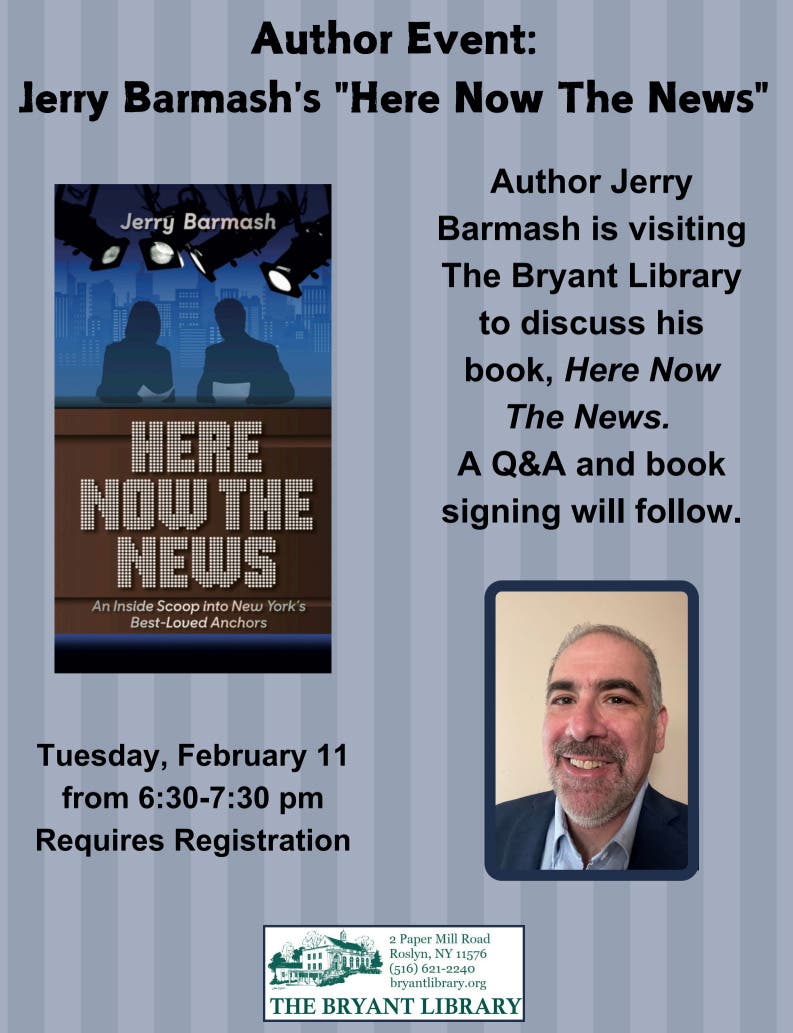 Author Event: Jerry Barmash Discusses "Here Now The News"