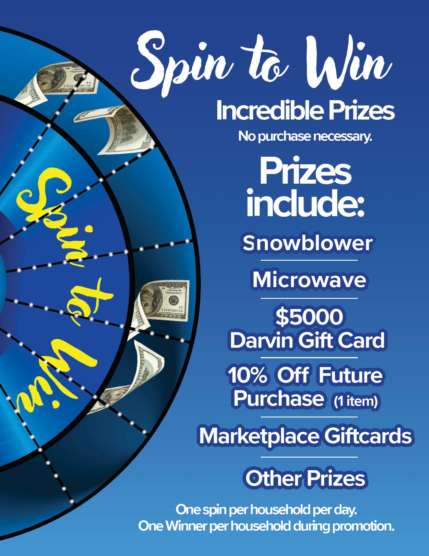 No purchase necessary for Spin to Win at Darvin–through Jan. 6