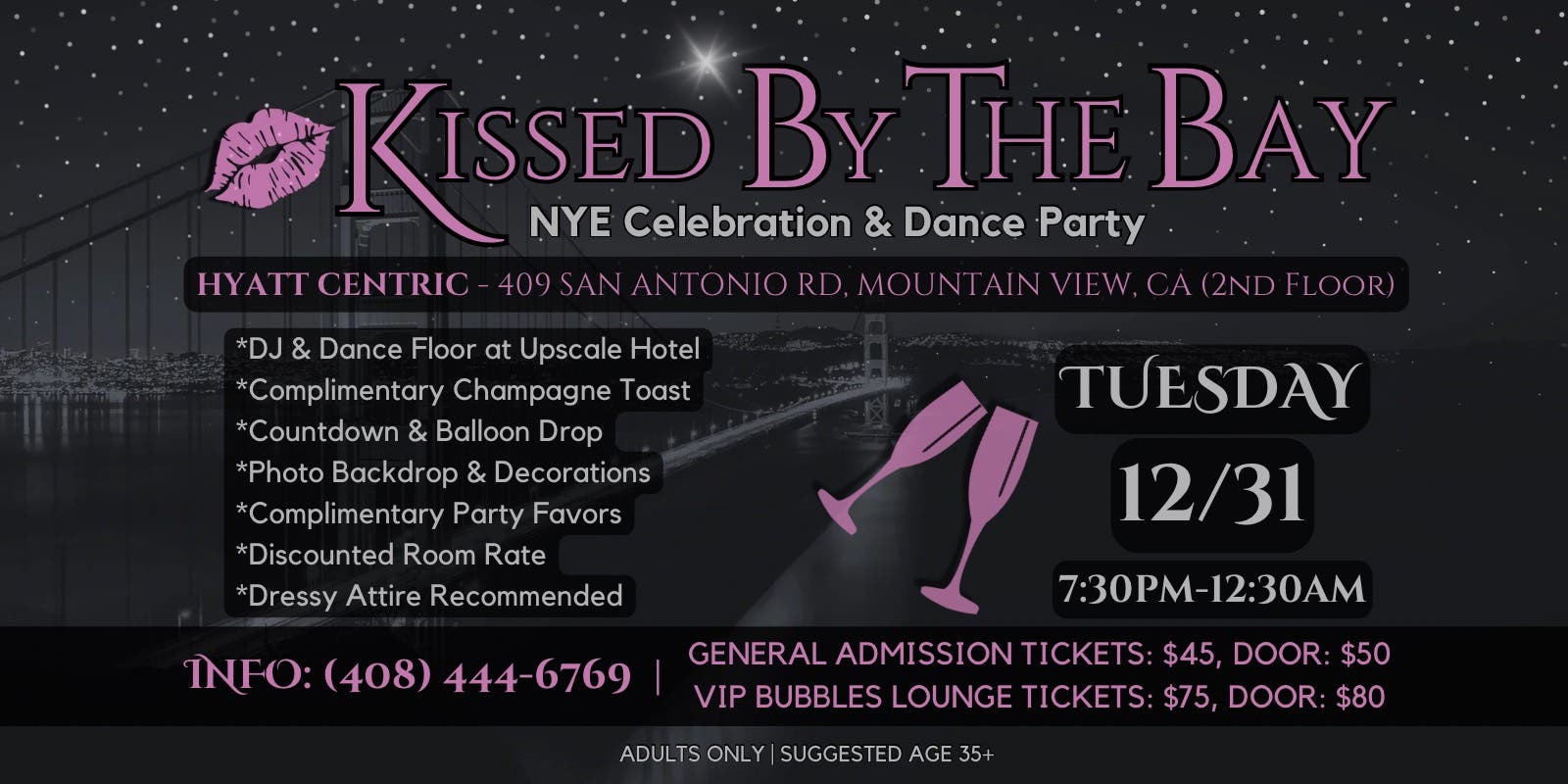 KISSED BY THE BAY - NYE Celebration & Dance Party