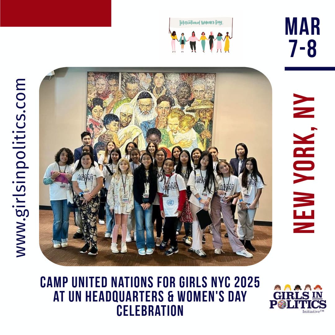 Camp United Nations for Girls NYC 2025 at UN Headquarters and Women's Day Celebration