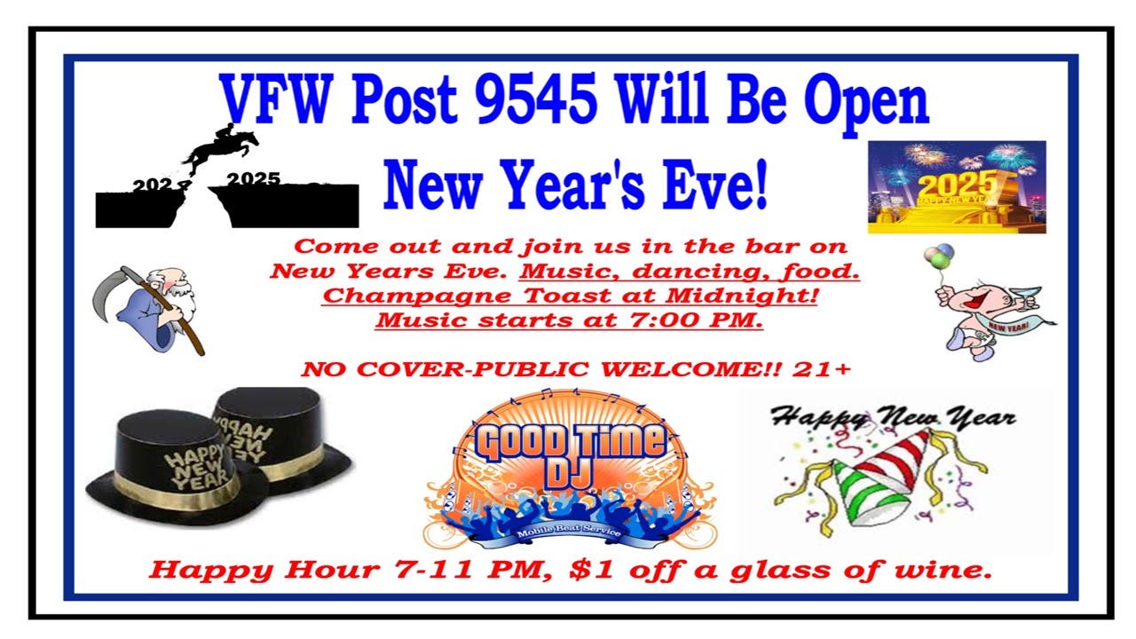 NL VFW New Year’s Eve Bash in the Bar! Say “Good Bye to 2024!” No Cover, Public Welcome 21+