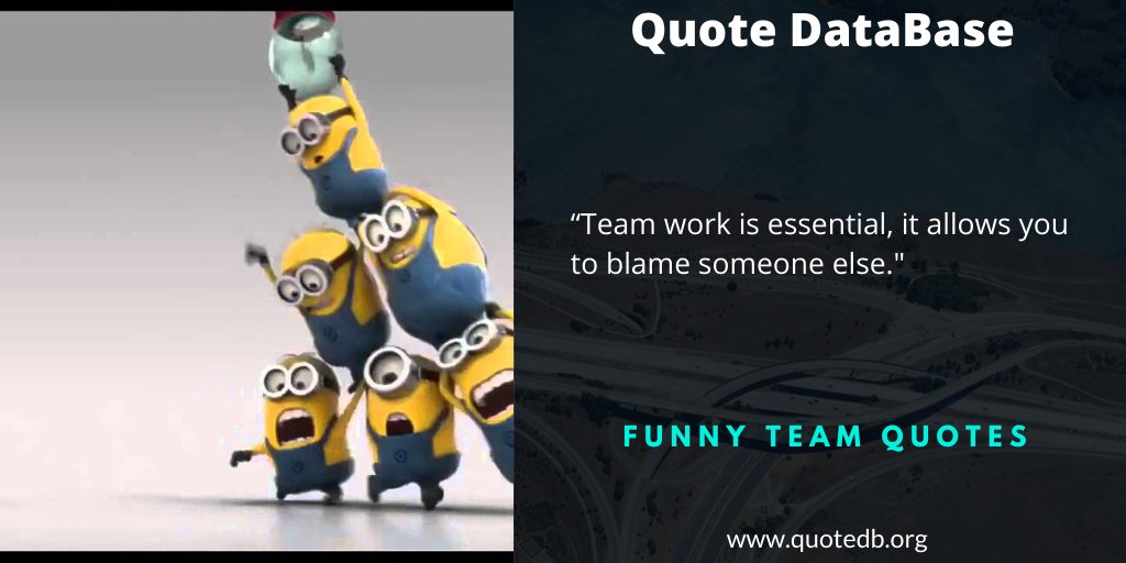 Funny Teamwork Quotes For Work