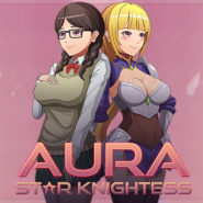 Star Knightess Aura (18+)