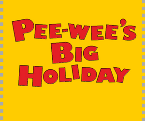 Watch Pee-wee's Big Holiday