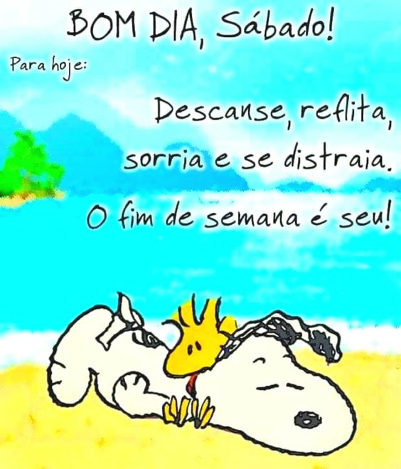 30 Imagens de Bom dia Sábado Snoopy com frases positivas