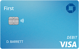 A Chase First Banking(SM) debit card