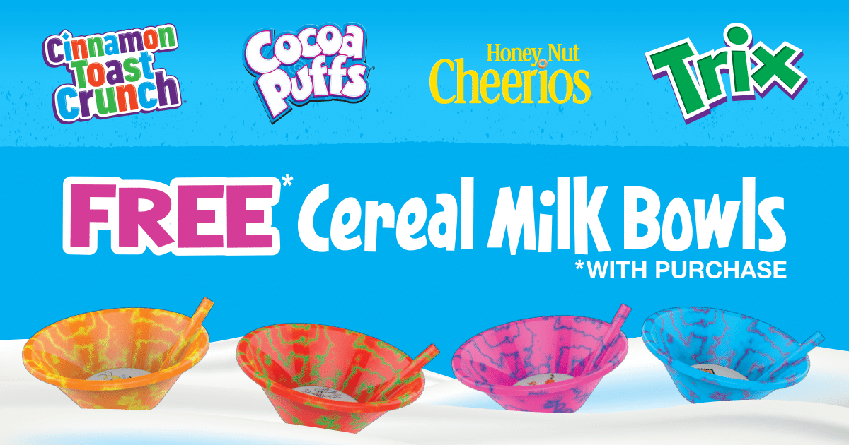 Milk Cereal Bowl For Free W Purchase Of General Mills Cinnamon Toast Crunch Cocoa Puffs Honey Nut Cheerios Or Trix Cereal Phatwallet