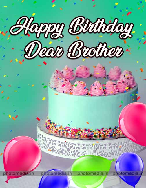 happy birthday dear brother