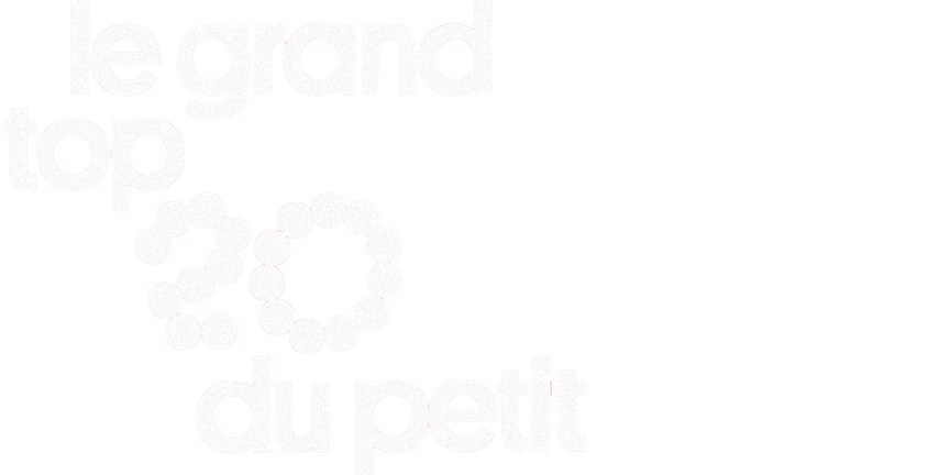 Le grand Top 20 du Petit Q