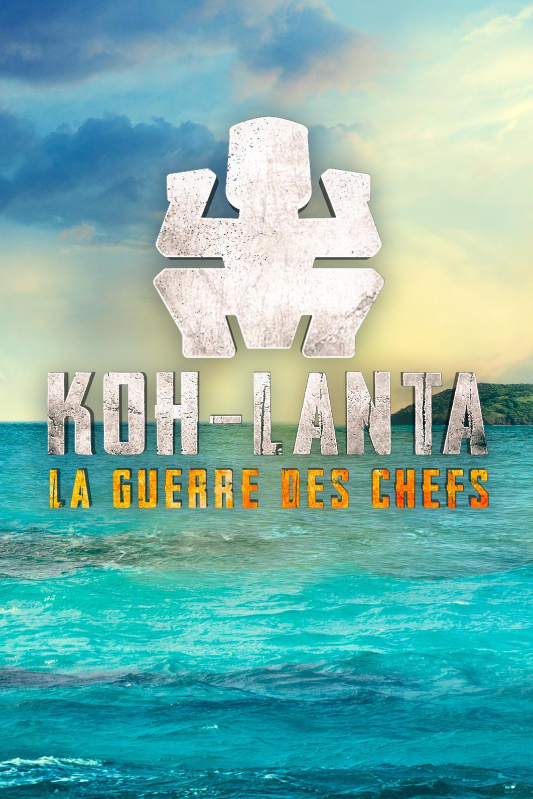 Koh-Lanta La Guerre des Chefs