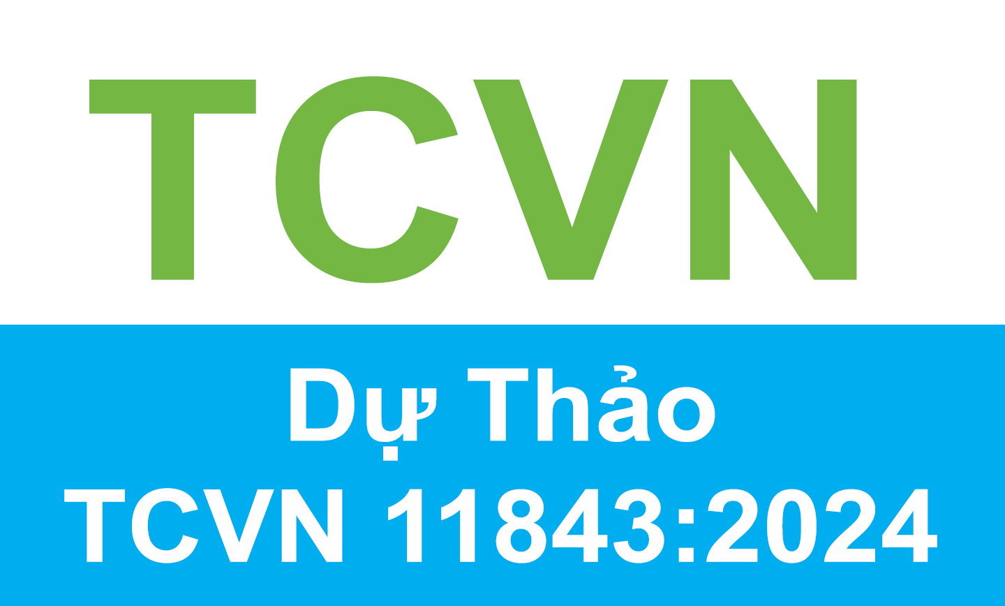 Dự thảo TCVN 11843:2024