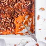 healthy easy vegan sweet potato casserole recipe in a white baking dish