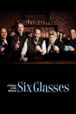 A History of the World in Six Glasses (Miniserie de TV)