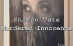 Sharon Tate: Murdered Innocence (TV)