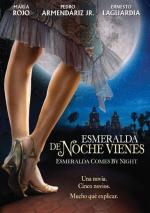 De noche vienes, Esmeralda 