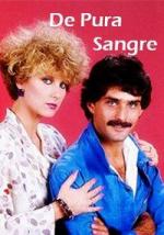 De pura sangre (Serie de TV)